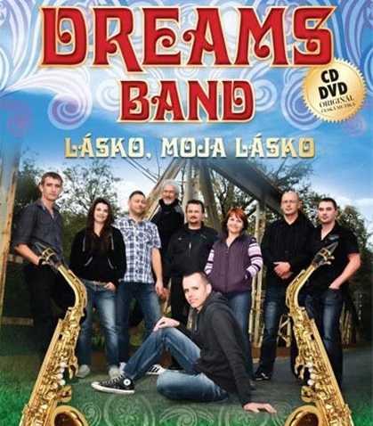 DREAMS BAND - Lásko, moja lásko (1cd+1dvd)