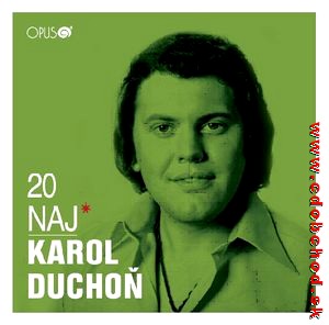 Karol Ducho, : 20 NAJ