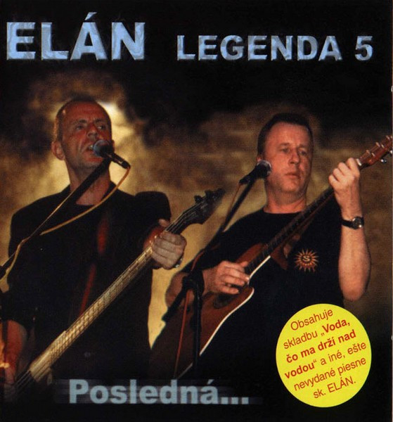 Elán: Legenda 5 - Posledná