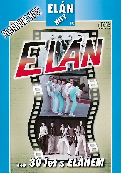 Elán - Platinum hits ...30 let s Elánem (CD)
