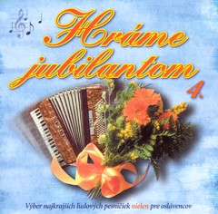 HRÁME JUBILANTOM 4. - Výber CD 