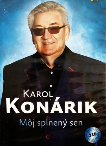 Karol Konrik - Mj splnen sen 2CD