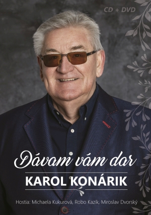 KONÁRIK KAROL DÁVAM VÁM DAR CD+DVD