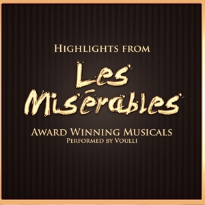 Highlights From Les Miserables