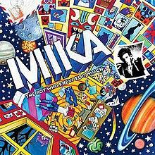 Mika: The Boy Who Knew Too Much