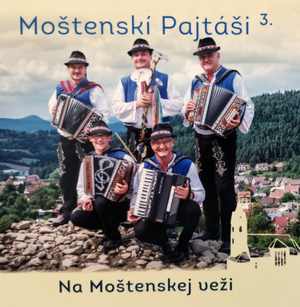 Moštenskí pajtáši 3. - Na Moštenskej veži