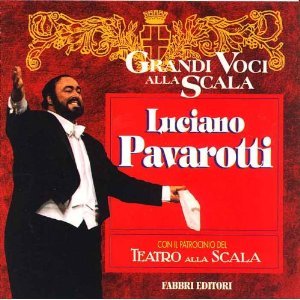 Grandi Voci Alla Scala - PAVAROTTI 
