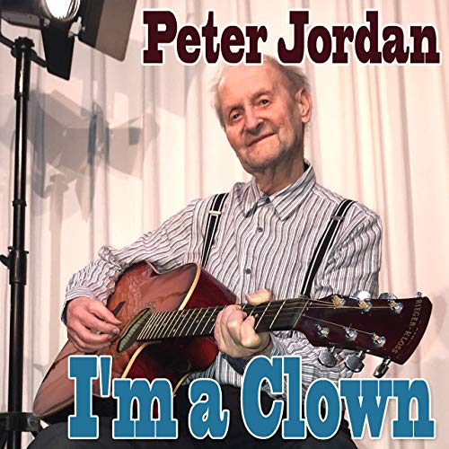 Peter Jordan - Im a Clown