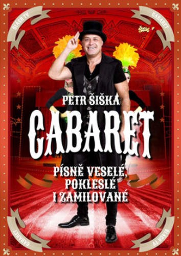 Petr Šiška (Legendy se vrací) - Cabaret CD