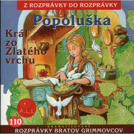 Popoluška, Kráľ zo Zlatého vrchu - CD /karton/