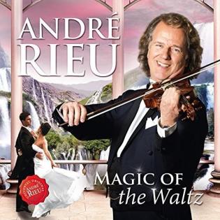 André Rieu: Magic of the Waltz