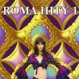 Roma Hity 1