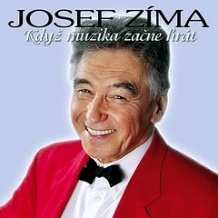 Josef Zíma - Když muzika začne hrát